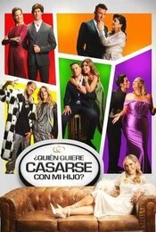 Cartel de ¿Quién quiere casarse con mi hijo?